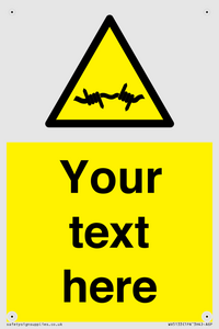 Custom Barbed Wire Sign